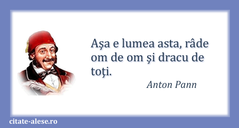 Anton Pann, proverb despre lume