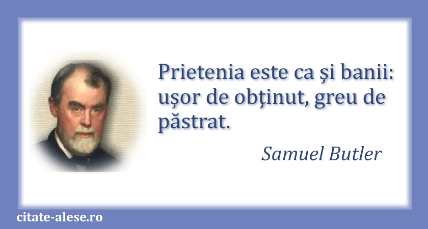 Samuel Butler, citat despre prietenie