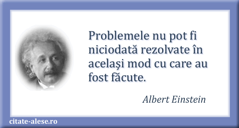 Albert Einstein, citat despre probleme