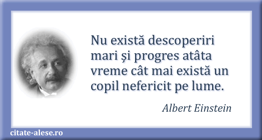 Albert Einstein, citat despre menirea omului