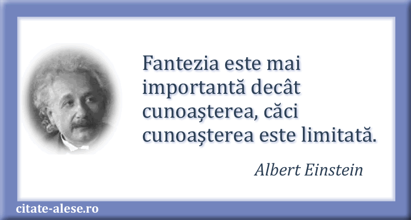 Albert Einstein, citat despre fantezie