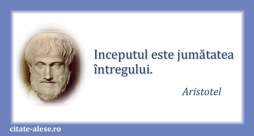 Aristotel, citat despre inceput
