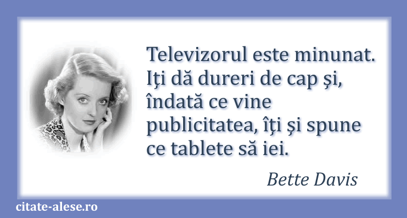 Bette Davis, citat despre televizor