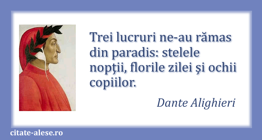 Dante Alighieri, citat despre paradis