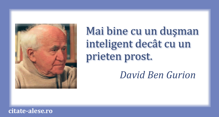 David Ben Gurion, citat despre inteligenţă