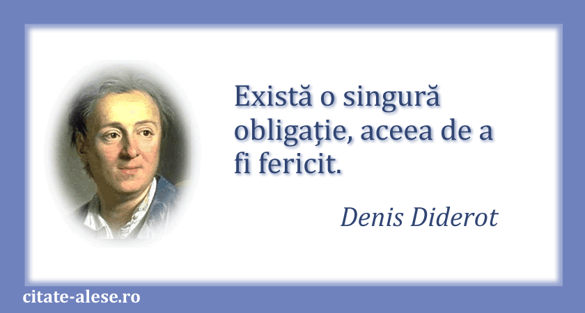 Denis Diderot, citat despre fericire