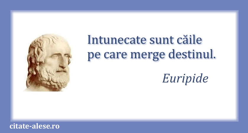 Euripide, citat despre destin