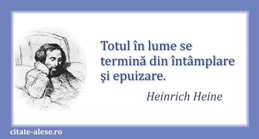 Heinrich Heine, citat despre sfârşit