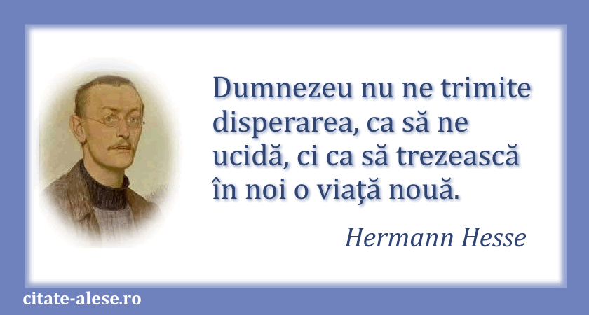 Hermann Hesse, citat despre Dumnezeu