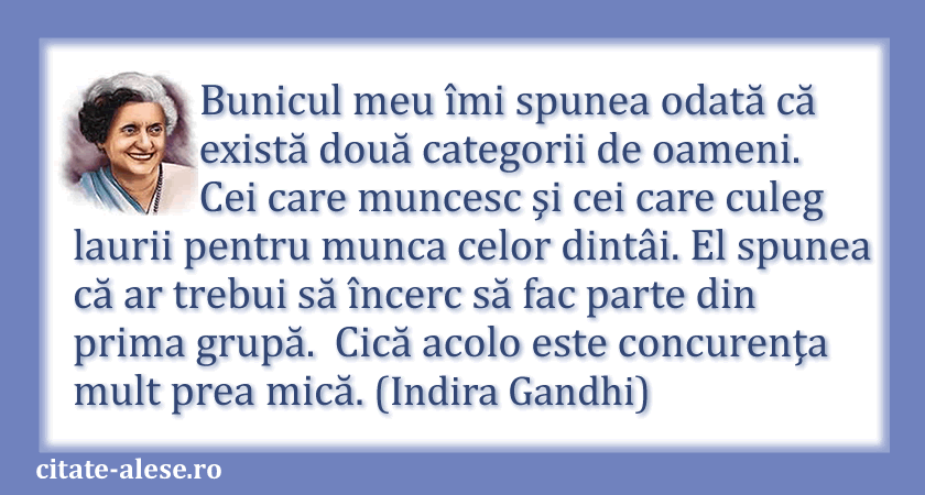 Indira Gandhi, citat despre oameni