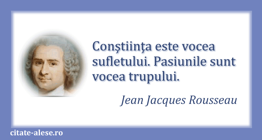 Jean-Jacques Rousseau, citat despre conştiinţă