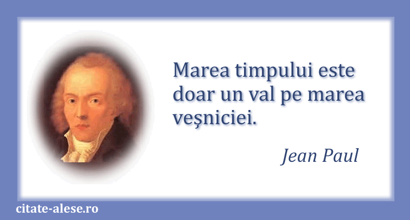 Jean Paul, citat despre timp