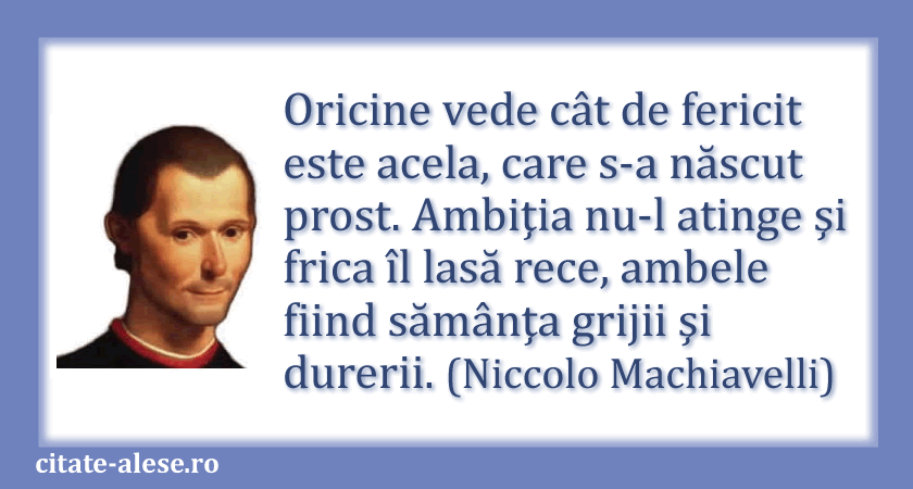 Machiavelli, citat despre proşti