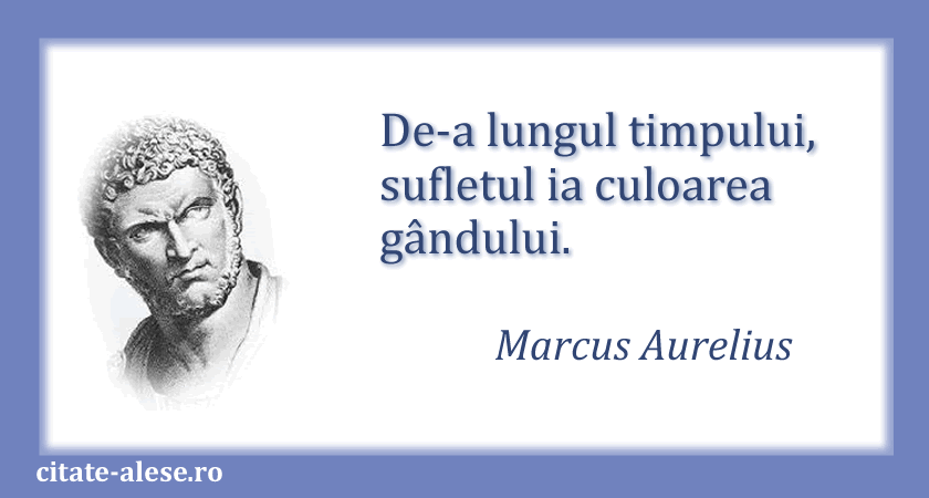 Marcus Aurelius, citat despre suflet