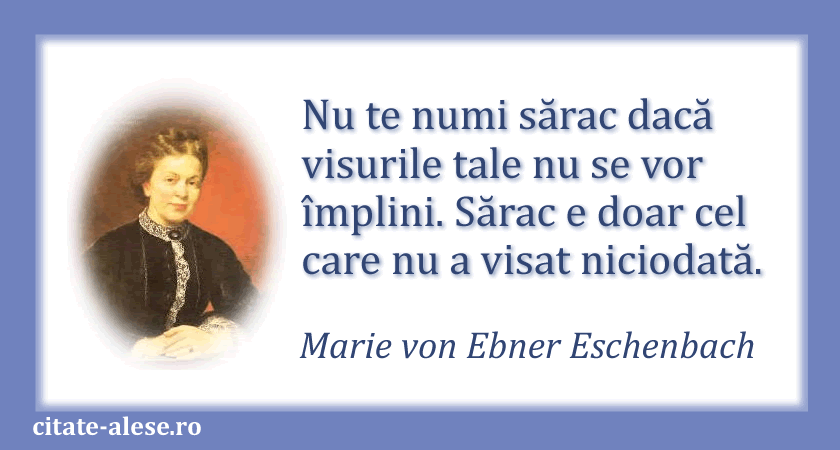 Marie Eschenbach, citat despre sărăcie
