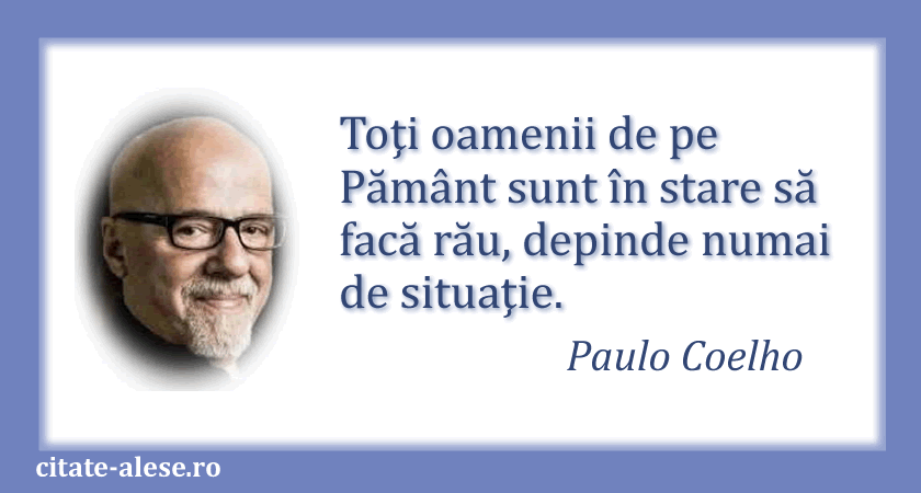 Paulo Coelho, citat despre oameni