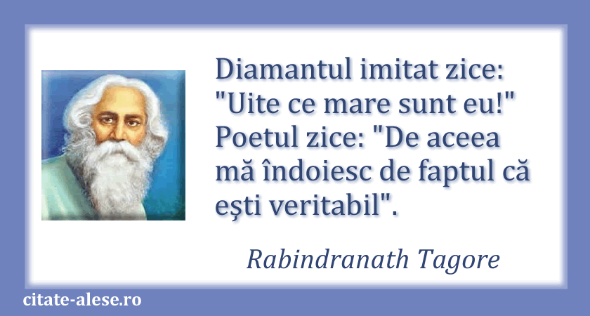 Rabindranath Tagore, citat despre exagerare