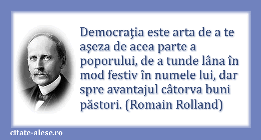 Romain Rolland, citat despre democraţie
