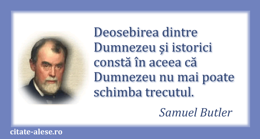 Samuel Butler, citat despre Dumnezeu