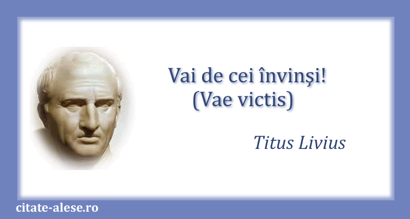 Titus Livius, citat despre înfrângere