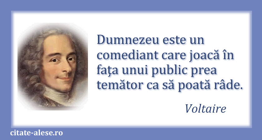 Voltaire, citat despre Dumnezeu